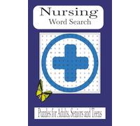 Nursing Word Search Puzzle Book: Word Searches with Easy To Read Print featuring Nursing, Healthcare, Medical phrases and More| 6 X 9 inches | 110 ... for Vacations, Holiday and Leisure Time