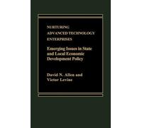 Nurturing Advanced Technology Enterprises (Copertina rigida)