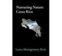 Nurturing Nature Costa Rica