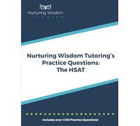 Nurturing Wisdom Tutoring's Practice Questions: The HSAT