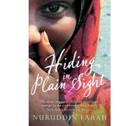 Nuruddin Farah Hiding in Plain Sight (Tascabile)