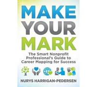 Nurys Harrigan-Pedersen Make Your Mark (Tascabile)