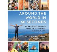 Nuseir Yassin Bruce Kluger Around the World in 60 Seconds (Copertina rigida)