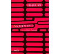 Nusquam. In nessun luogo