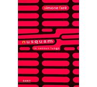 Nusquam. In nessun luogo