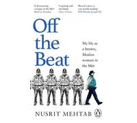 Off The Beat: My life as a brown, Muslim woman in the Met
