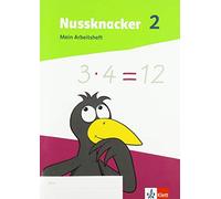 Nussknacker 2. Arbeitsheft Klasse 2: Mein Arbeitsheft Klasse 2