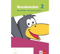 Nussknacker 2. Mein Testheft - Das kann ich schon! Klasse 2. Ausgabe Bayern