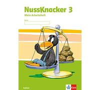 Nussknacker 3. Ausgabe Sachsen: Arbeitsheft Klasse 3 (Nussknacker. A (Broschüre)