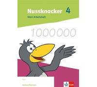 Nussknacker 4. Ausgabe Sachsen und Thüringen: Arbeitsheft Klasse 4 ( (Broschüre)