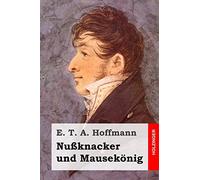 Nußknacker und Mausekönig