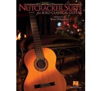 Nutcracker Suite for Solo Classical Guitar (Mixed Media Product)