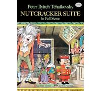 Nutcracker Suite in Full Score [Lingua inglese]