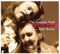 Nuti Giovanni - Rasoi Di Seta (Canta Alda Merini)