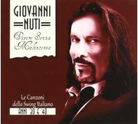 Vivere Senza Malinconia - Canzoni Swing Italiano Anni '30 & '40 Giovanni Nuti CD
