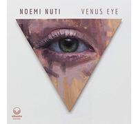 Nuti Noemi - Venus Eye