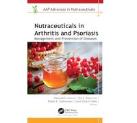 Nutraceuticals in Arthritis and Psoriasis: Management and Prevention of Diseases