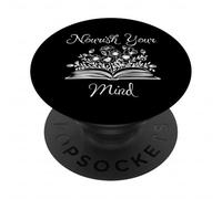 Nutri la tua mente: regalo di ispirazione per la consapevolezza e il benessere PopSockets PopGrip Adesivo