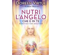 Nutri l'angelo che è in te