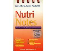 Minerva Nutri notes. Manuale tascabile di nutrizione e dietaterapia