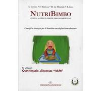 Nutribimbo. Guida all'educazione oro-alimentare