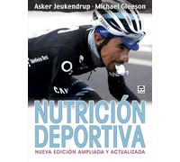 Nutrición deportiva. Nueva edición ampliada y actualizada