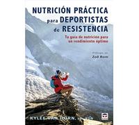 Nutrición práctica para deportistas de resistencia: Tu guía de nutrición para un rendimiento óptimo
