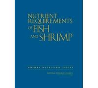 Nutrient Requirements of Fish and Shrimp (Copertina rigida)