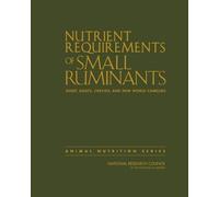 Nutrient Requirements of Small Ruminants (Tascabile)