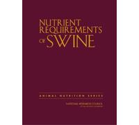 Nutrient Requirements of Swine (Tascabile)