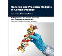 Nutrigenomics for Clinical Medicine and Personalized Healthcare
