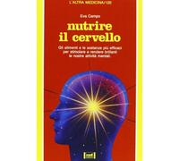 Nutrire il cervello