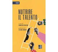 Nutrire il talento