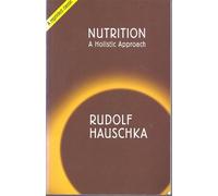 Nutrition: A Holistic Approach