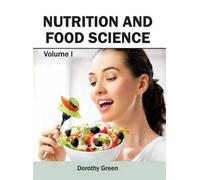 Nutrition and Food Science: Volume I (Copertina rigida)
