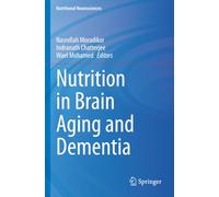 Nutrition in Brain Aging and Dementia