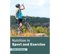 Nutrition in Sport and Exercise (Copertina rigida)
