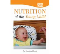 Nutrition of the Young Child: The Transitional Period