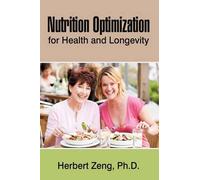 Nutrition Optimization for Health and Longevity (Tascabile)