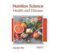 Nutrition Science: Health and Disease (Copertina rigida)