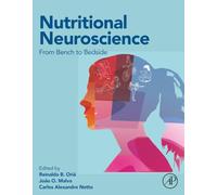 Nutritional Neuroscience: From Bench to Bedside