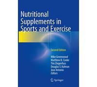 Nutritional Supplements in Sports and Exercise