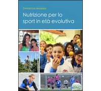 Nutrizione per lo sport in età evolutiva