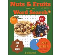 Nuts & Fruits Word Search Puzzle Book for Seniors, Adults and Teens - Easy to Read - Fun & Challenging - Great gift for the sick or elderly