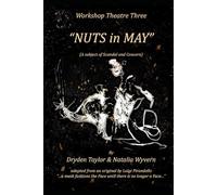 Nuts in May: A Subject of Scandal and Concern