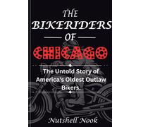 Nutshell Nook The Bikeriders of Chicago (Tascabile)
