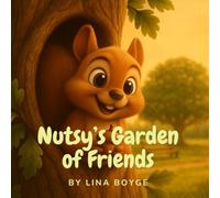 Nutsy's Garden of Friends