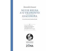 Nuvie reusa a-o tramonto. Giacomiña. Testo genovese
