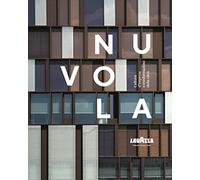 Nuvola Lavazza. Cultura d'impresa e trasformazioni della città. Ediz. a co...