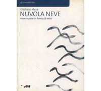 Nuvola neve. Nove nuvole in forma di versi